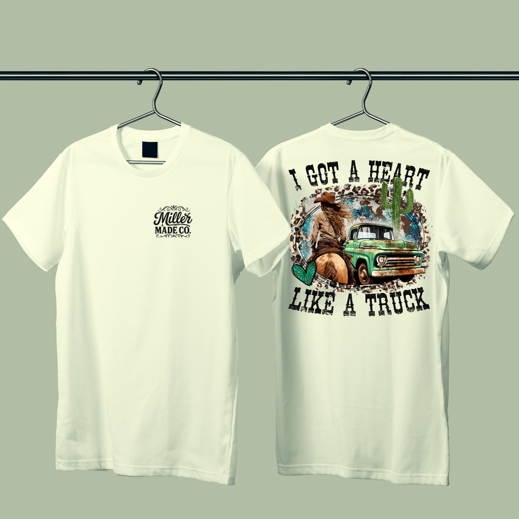 Heart Like A Truck Tee | MillerMade Co.